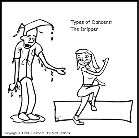 "The Dripper Dancers"